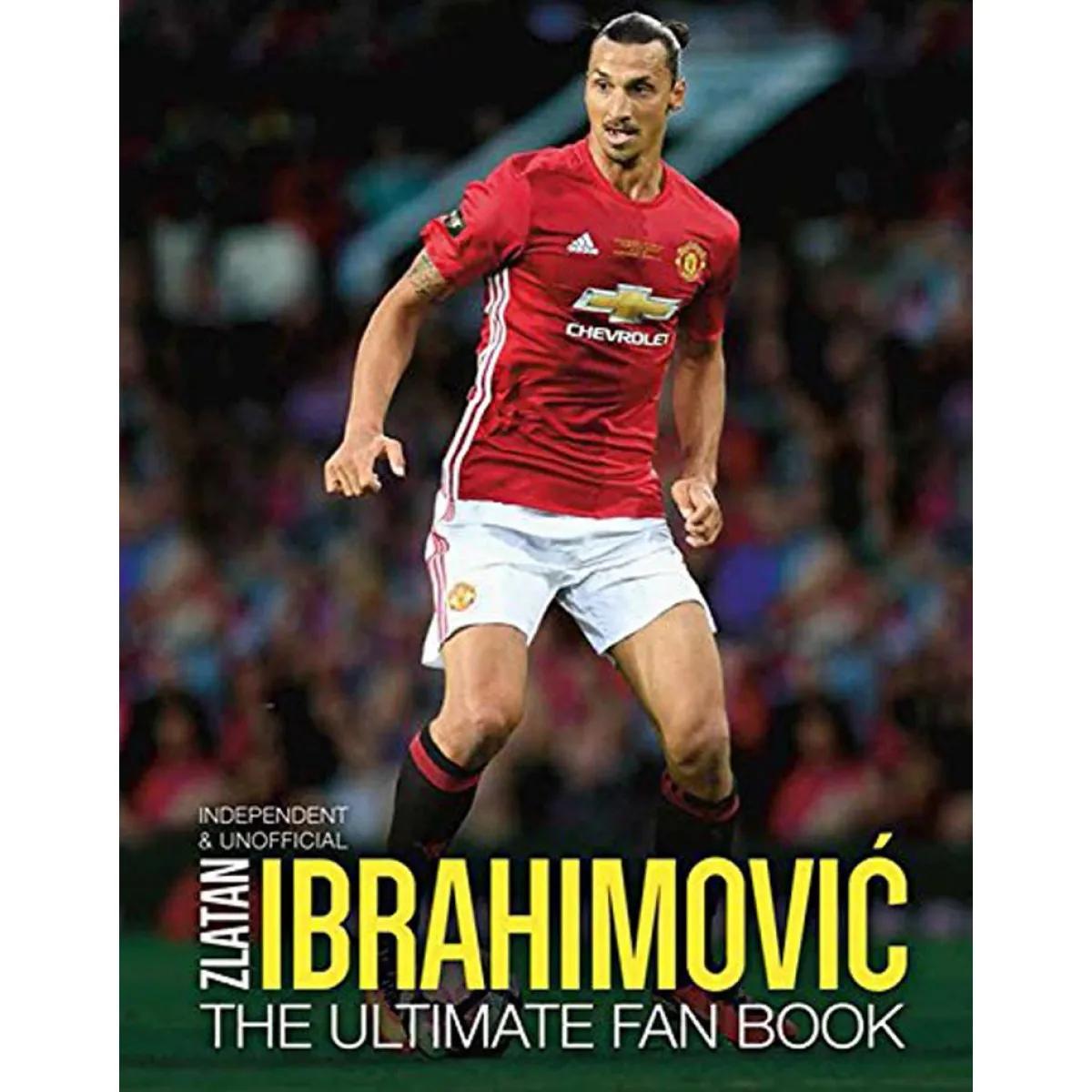 ZLATAN IBRAHIMOVIC ULTIMATE BOOK 