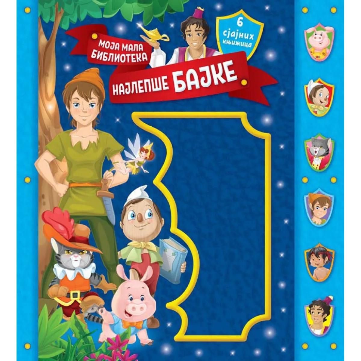 MOJA MALA BIBLIOTEKA Najlepše bajke 