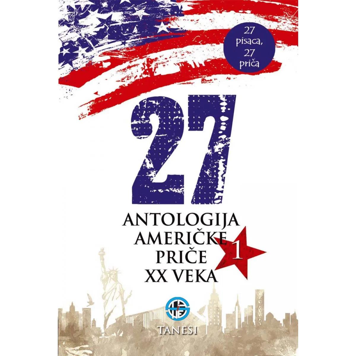 27 ANTOLOGIJA AMERIČKE PRIČE XX VEKA 1 