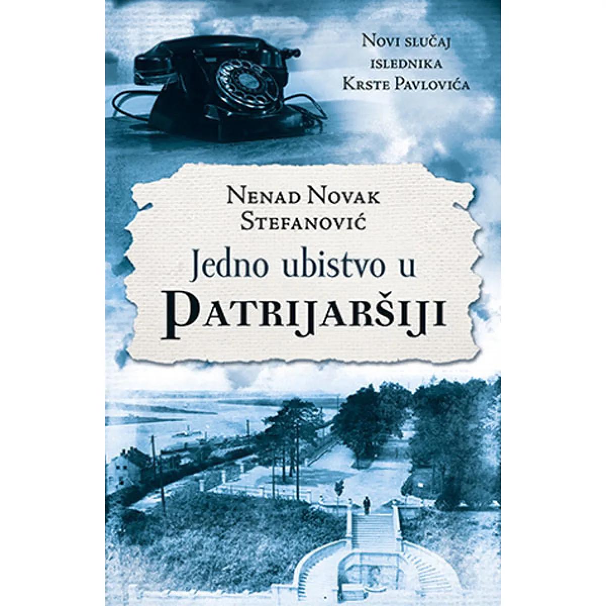 JEDNO UBISTVO U PATRIJARŠIJI 