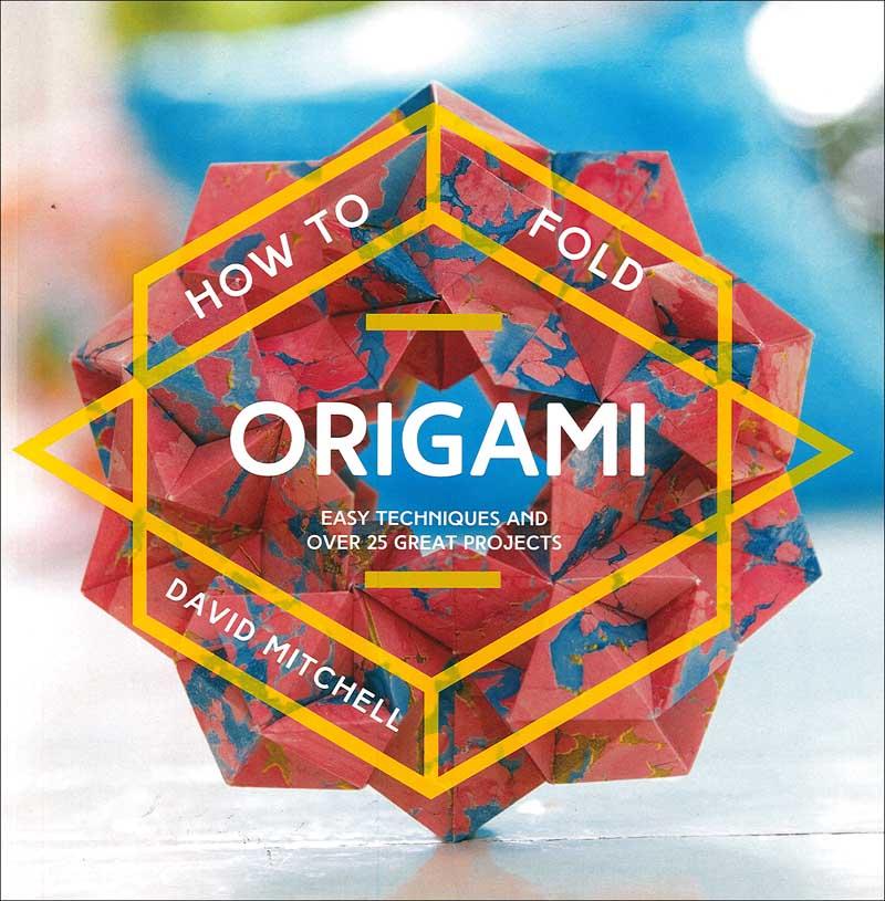 HOW TO FOLD WITH ORIGAMI 