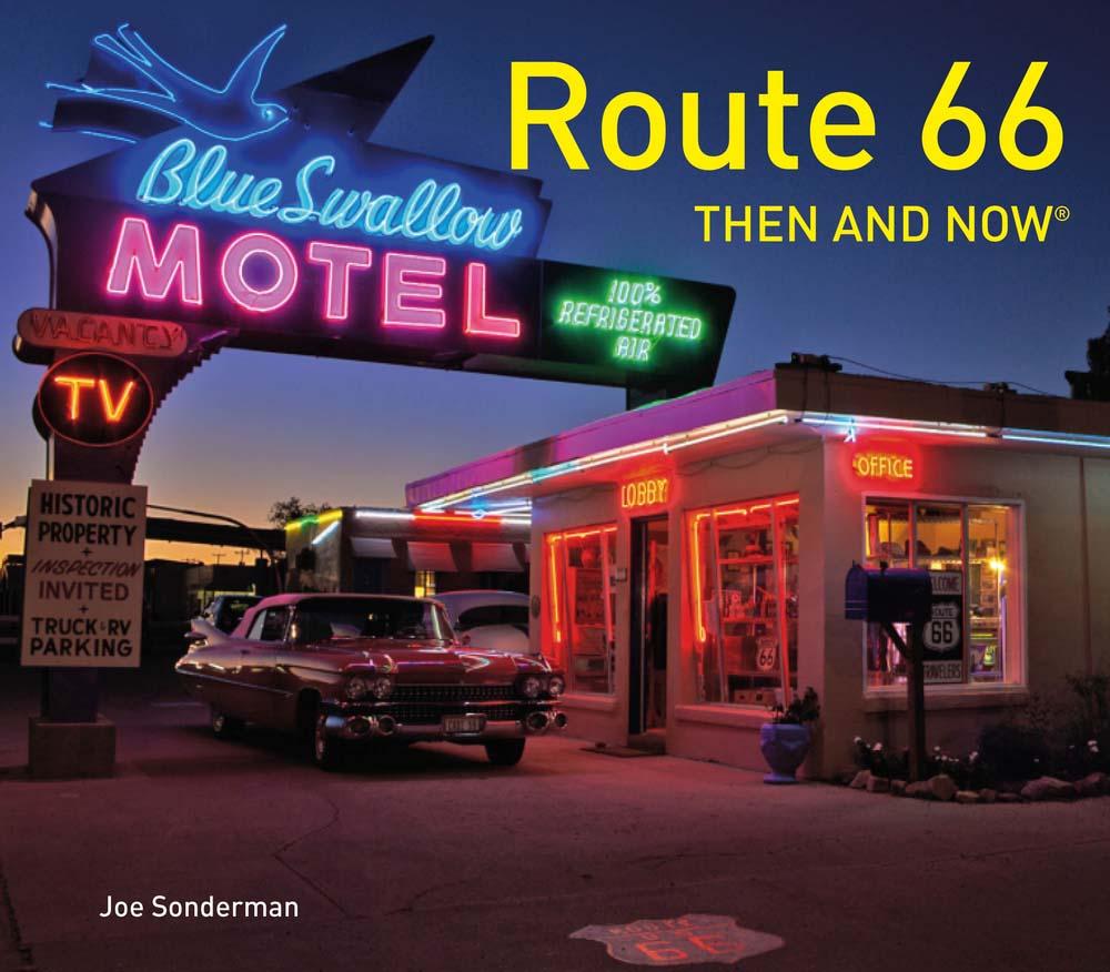 ROUTE 66 THEN AND NOW 