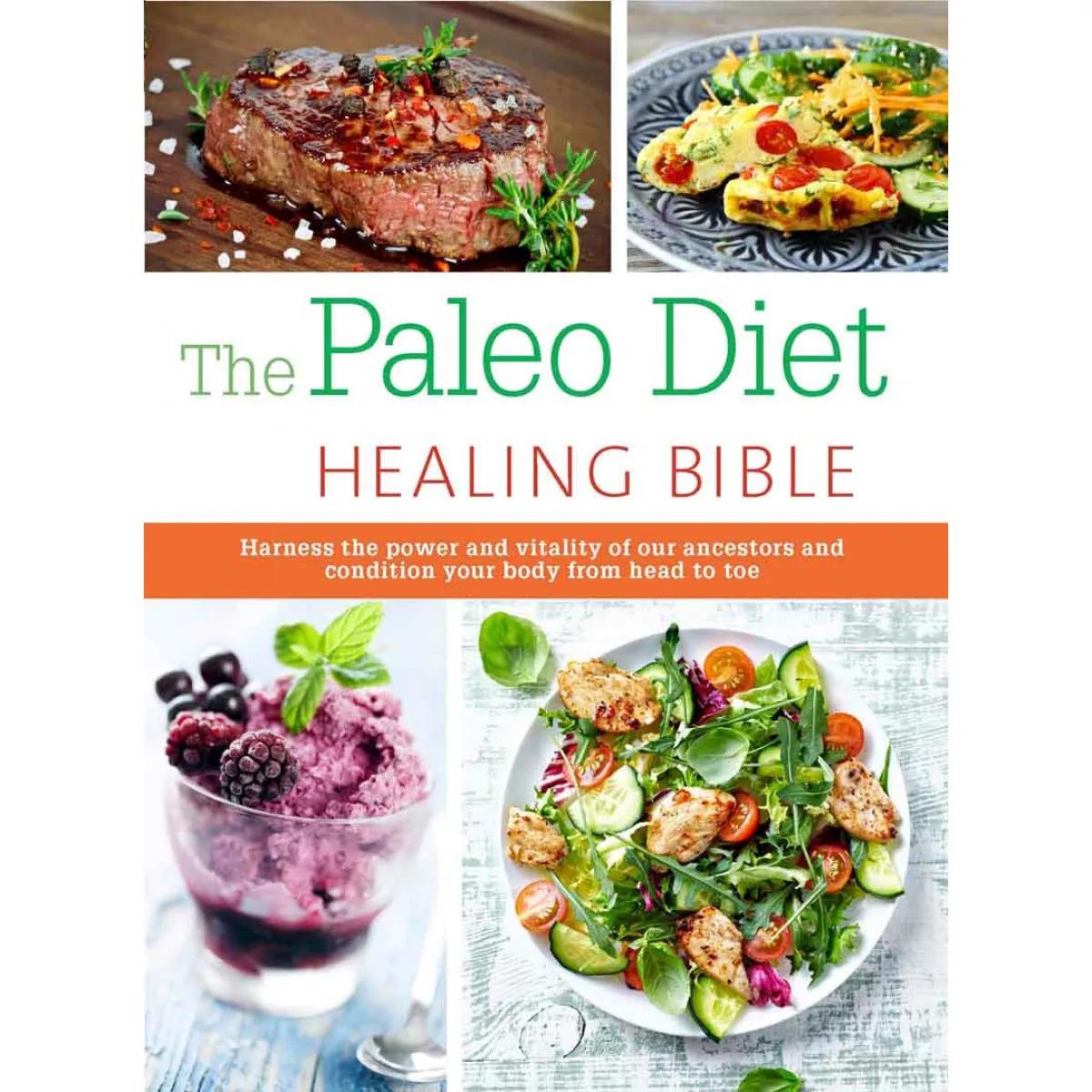 THE PALEO HEALING BIBLE 