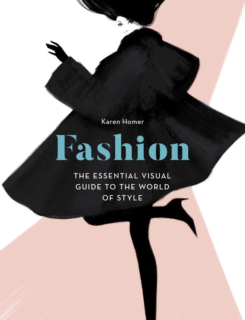 FASHION: THE ESSENTIAL VISUAL GUIDE 