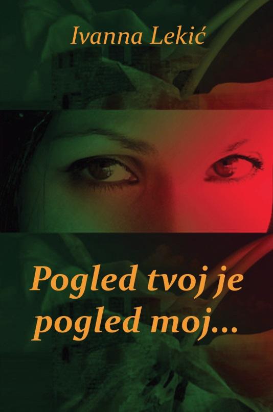 POGLED TVOJ JE POGLED MOJ... 