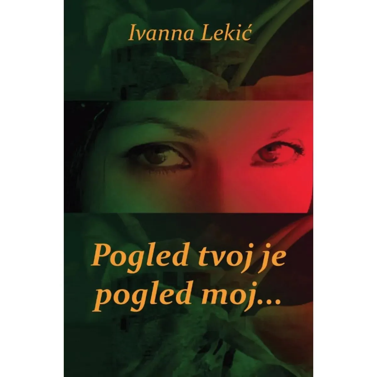 POGLED TVOJ JE POGLED MOJ... 