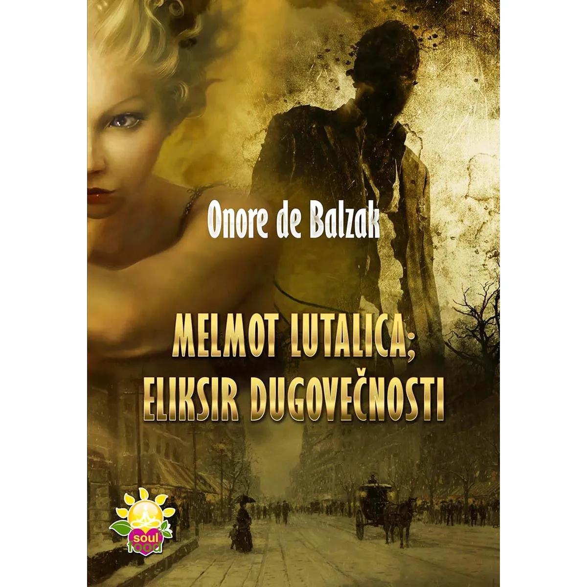 MELMOT LUTALICA; ELIKSIR DUGOVEČNOSTI 