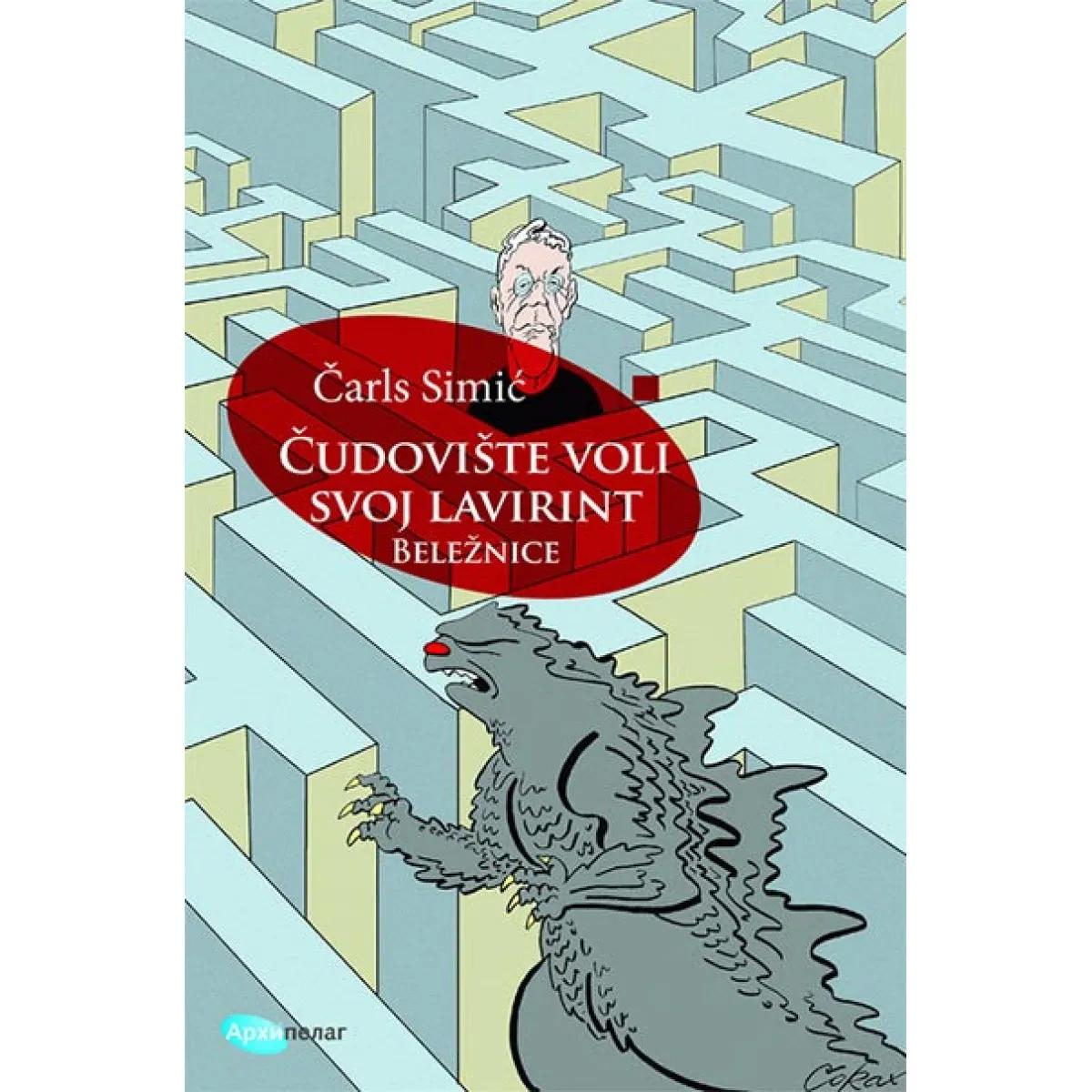 ČUDOVIŠTE VOLI SVOJ LAVIRINT 