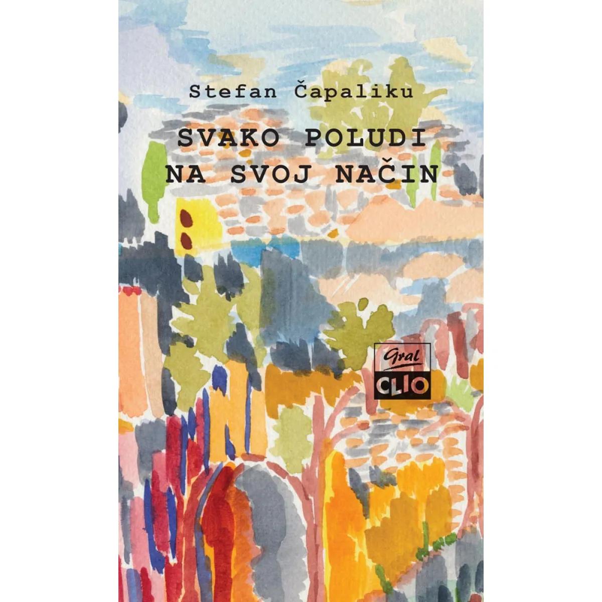 SVAKO POLUDI NA SVOJ NAČIN 