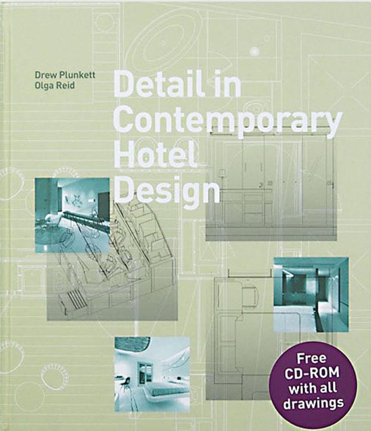 DETAIL IN CONTEMPORARY HOTEL DESIGN 
