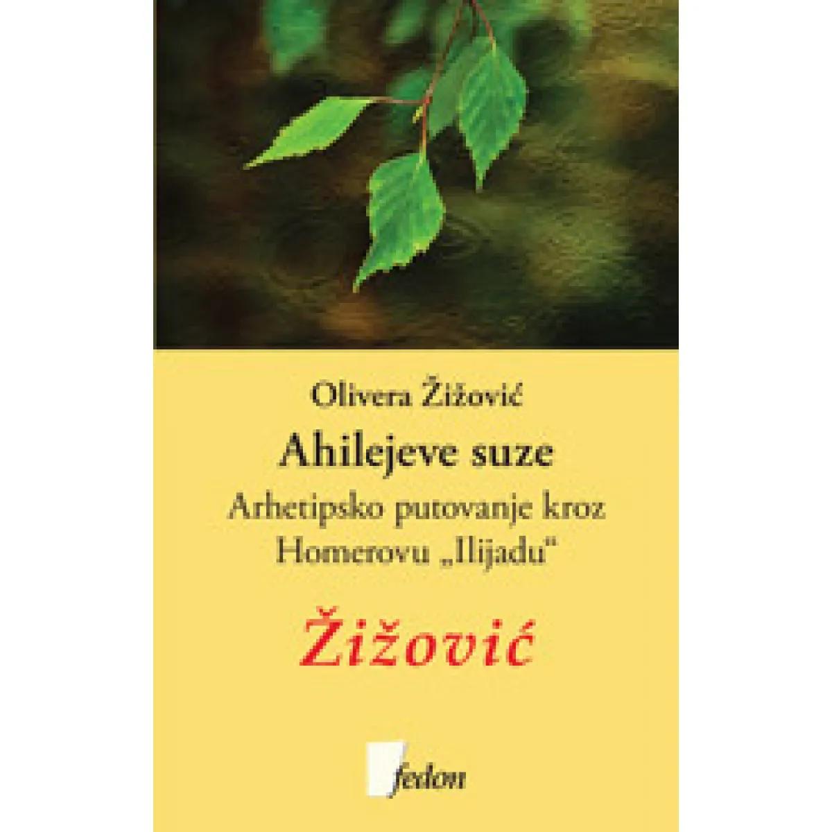 AHILEJEVE SUZE 