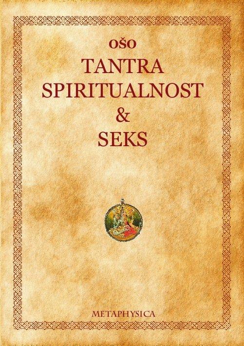 TANTRA SPIRITUALNOST I SEKS 