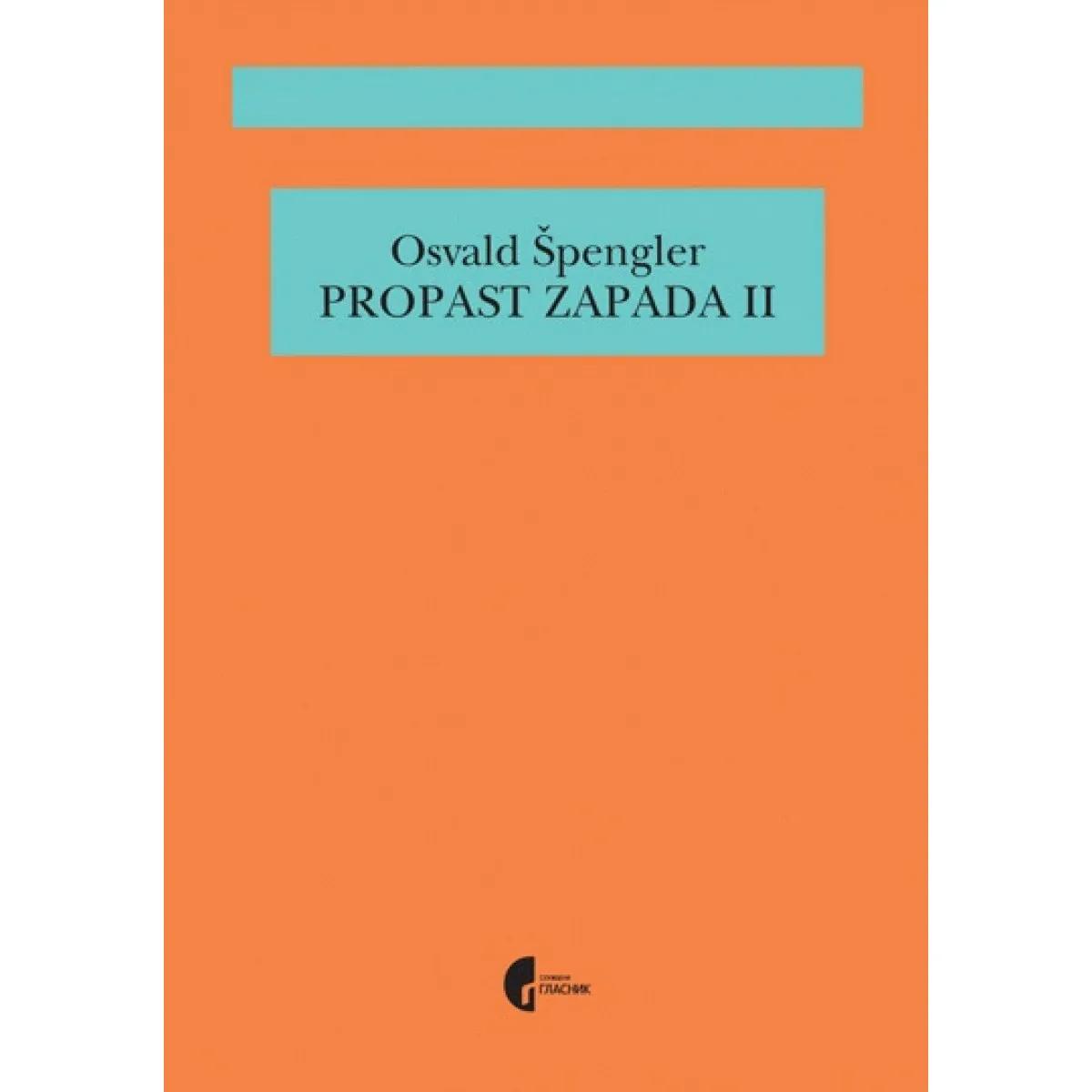 PROPAST ZAPADA Knjiga II 