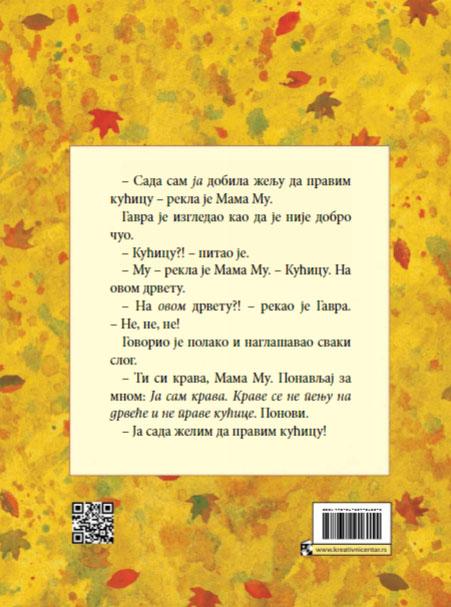 Mama Mu PRAVI KUĆICU NA DRVETU 