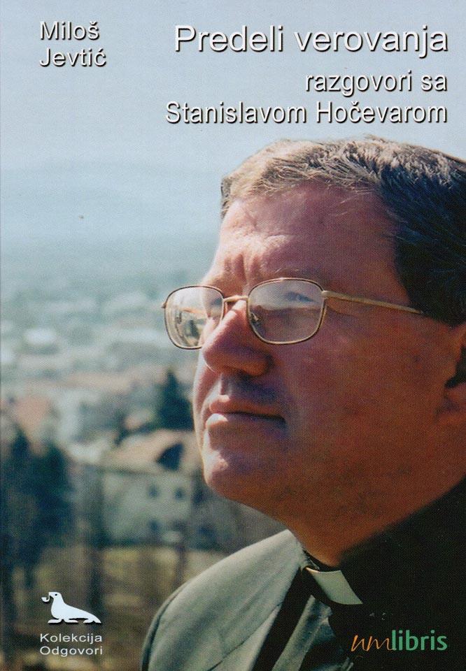 PREDELI VEROVANJA razgovori sa Stanislavom Hočevarom 