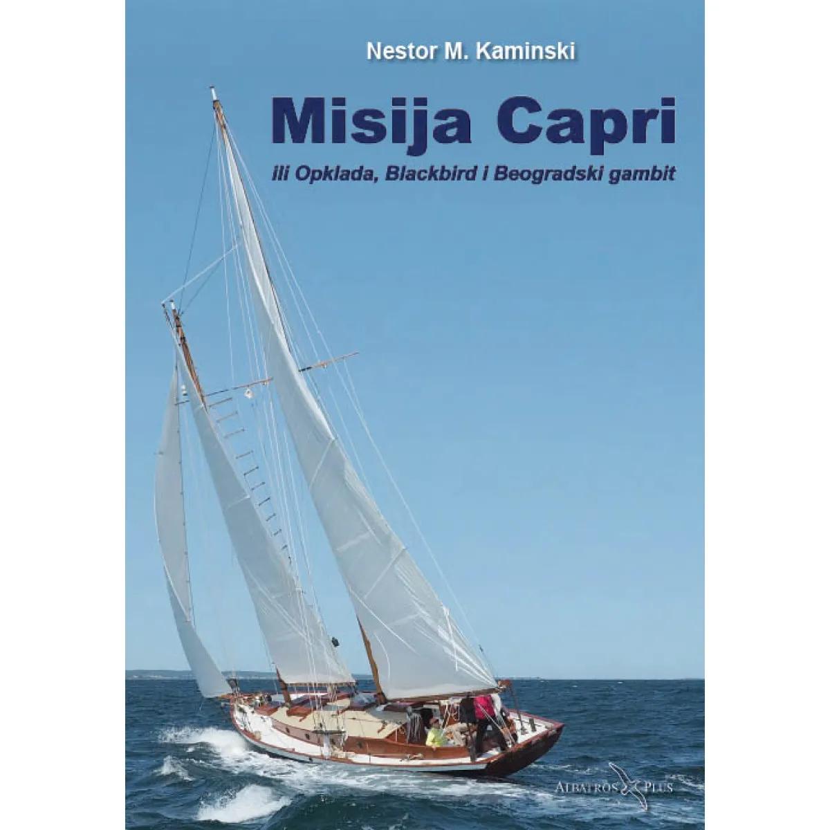 MISIJA CAPRI ili Opklada, Blackbird i Beogradski gambit 