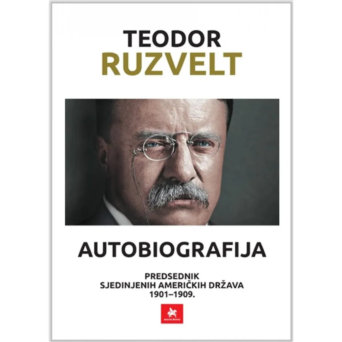 TEODOR RUZVELT Autobiografija 