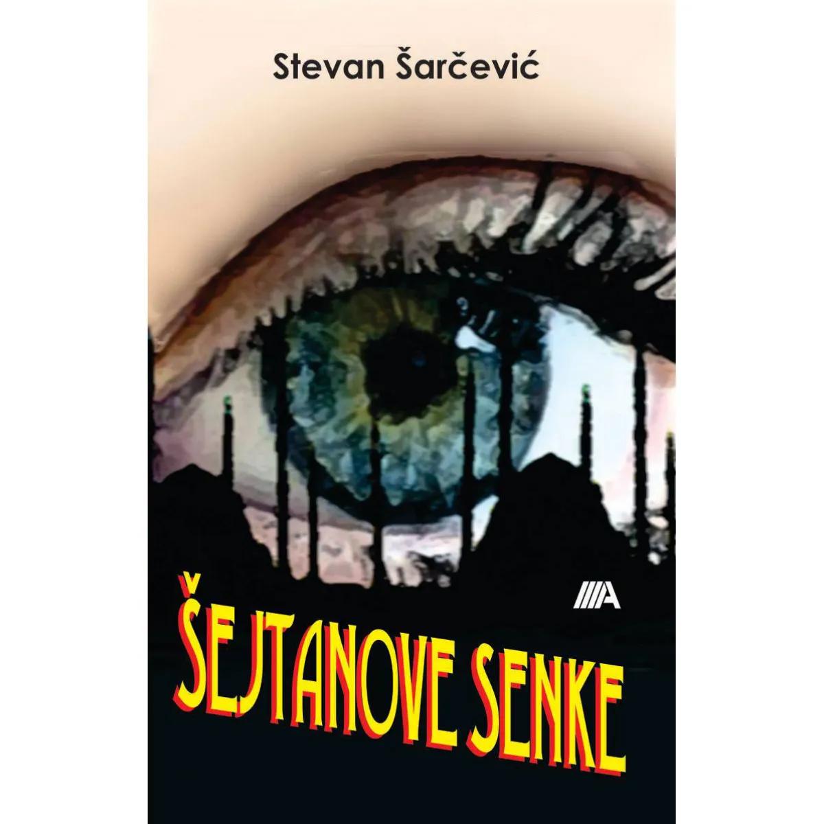 ŠEJTANOVE SENKE 