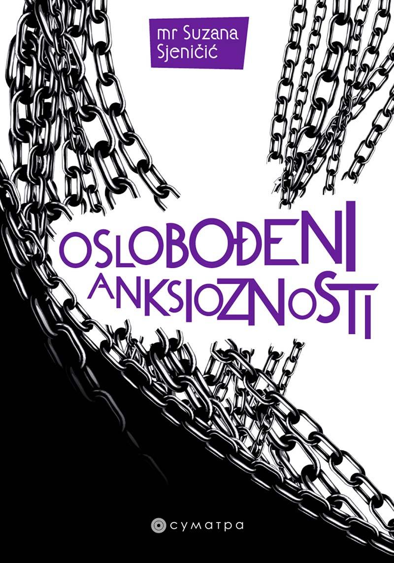 OSLOBOĐENI ANKSIOZNOSTI 