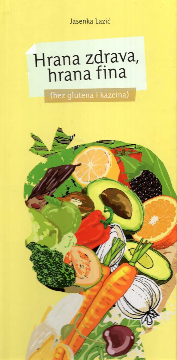 HRANA ZDRAVA HRANA FINA Bez glutena i kazeina 
