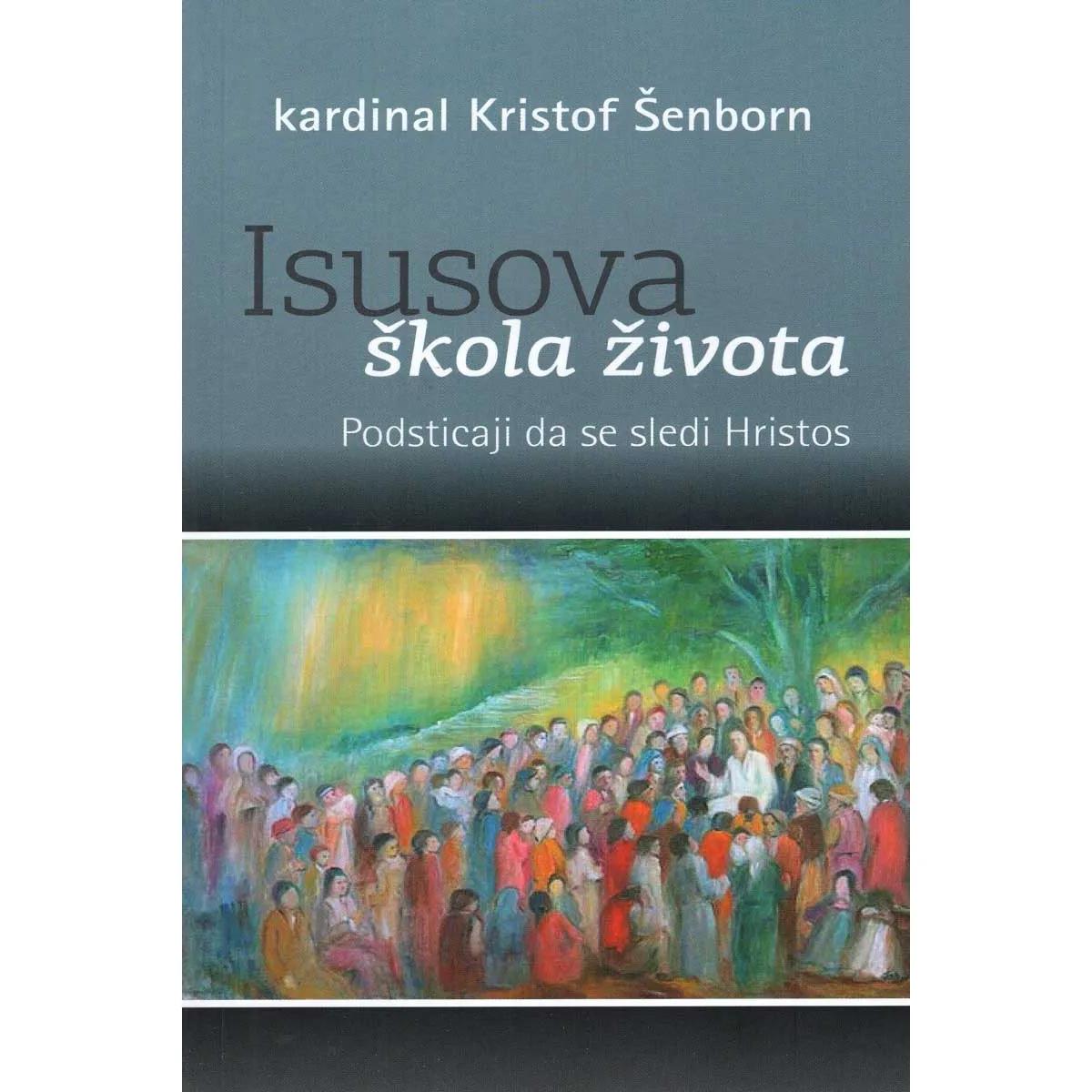 ISUSOVA ŠKOLA ŽIVOTA 