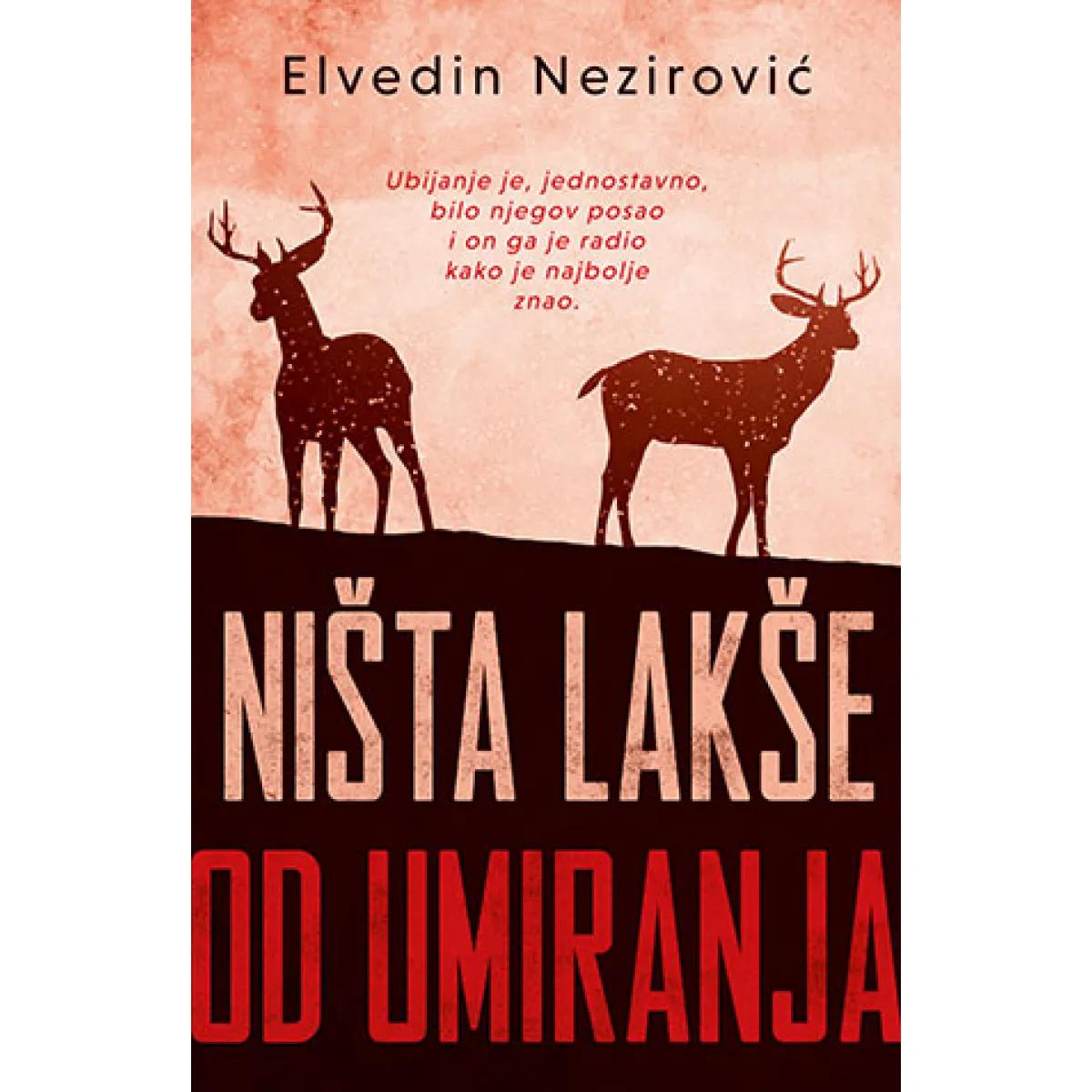 NIŠTA LAKŠE OD UMIRANJA 