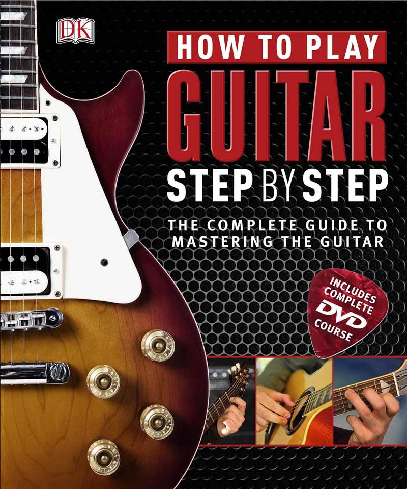 HOW TO PLAY GUITAR STEP BY STEP 