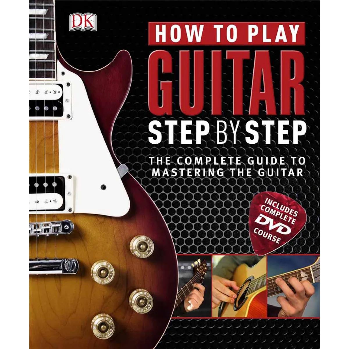 HOW TO PLAY GUITAR STEP BY STEP 