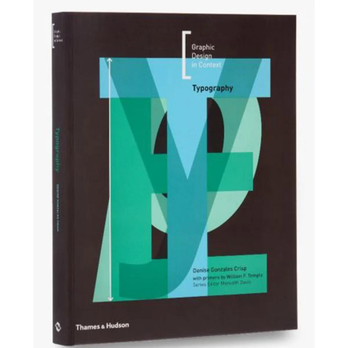 GRAPHIC DESIGN IN CONTEXT:TYPOGRAPHY 