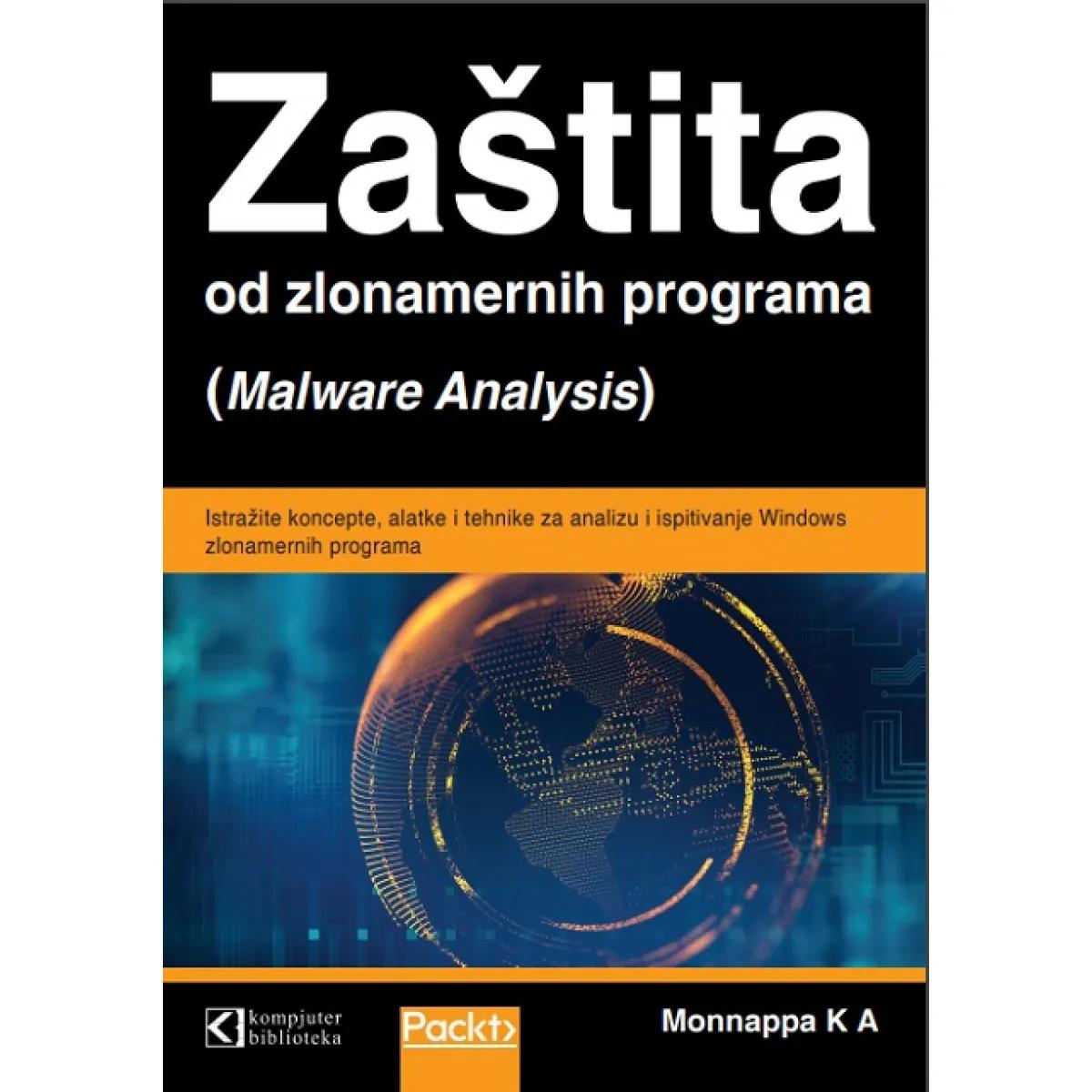 ZAŠTITA OD ZLONAMERNIH PROGRAMA Malware analysis 