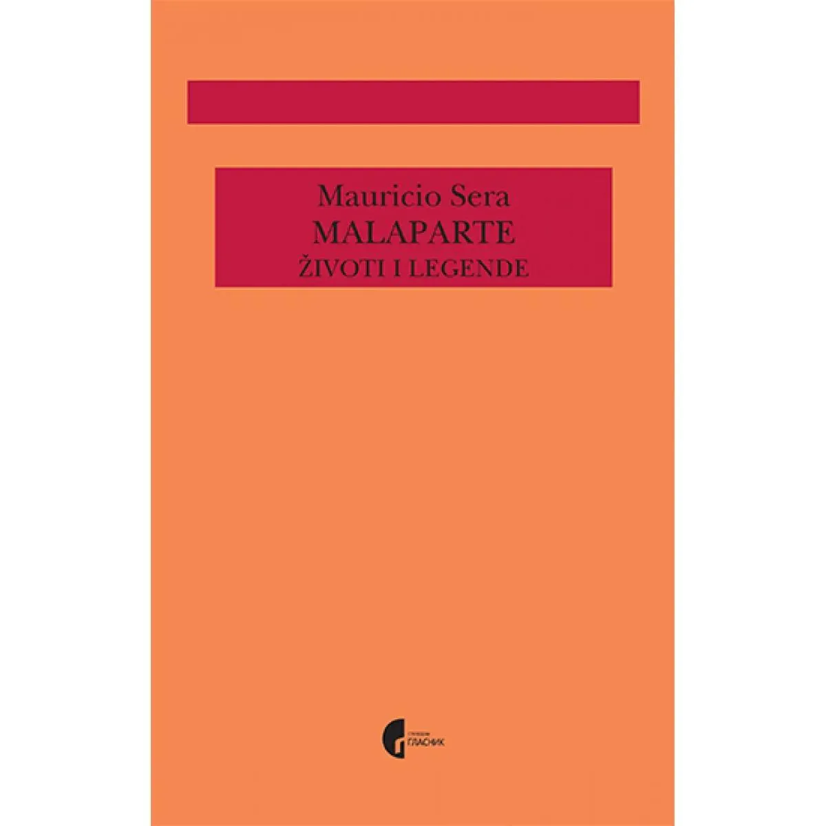 MALAPARTE Životi i legende 