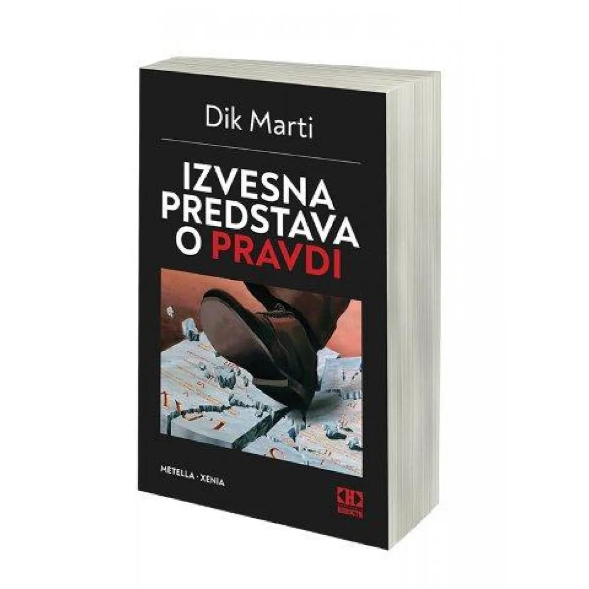 IZVESNA PREDSTAVA O PRAVDI 