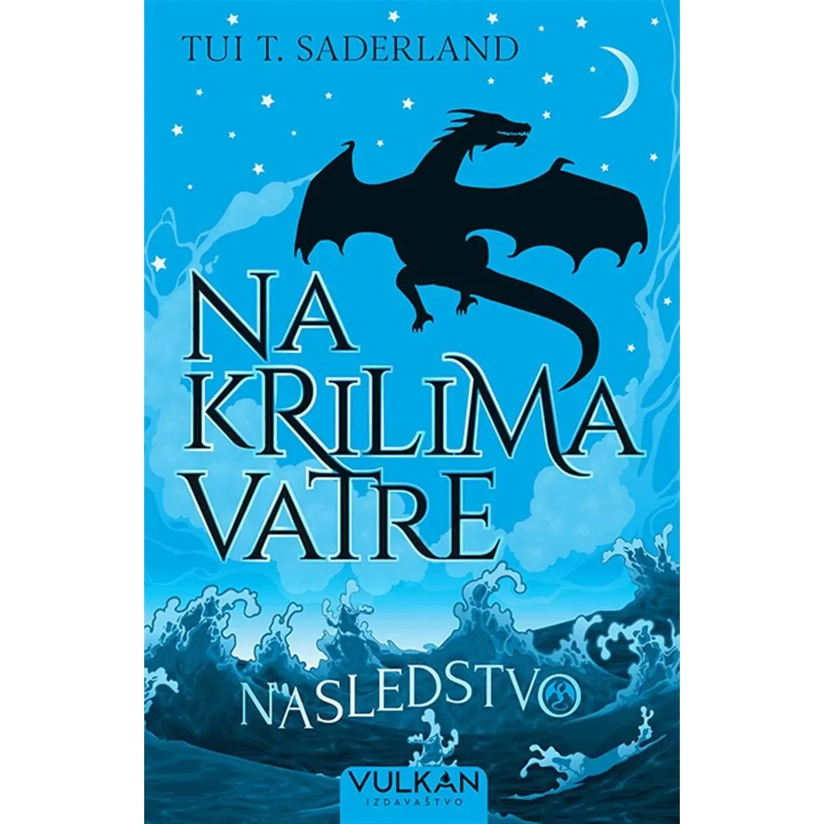 NA KRILIMA VATRE 2 Nasledstvo 