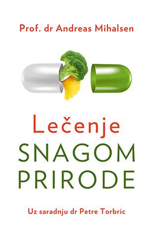 LEČENJE SNAGOM PRIRODE 