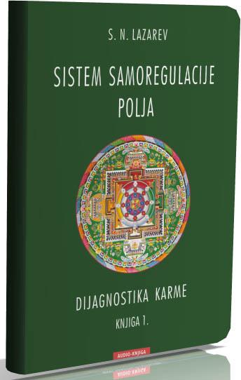 SISTEM SAMOREGULACIJE POLJA Dijagnostika karme 1 