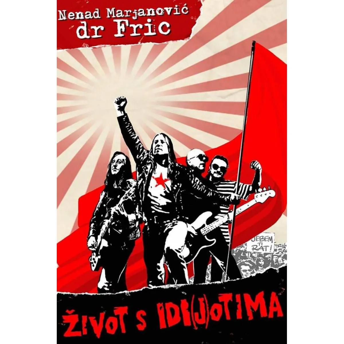 ŽIVOT S IDI(J)OTIMA 