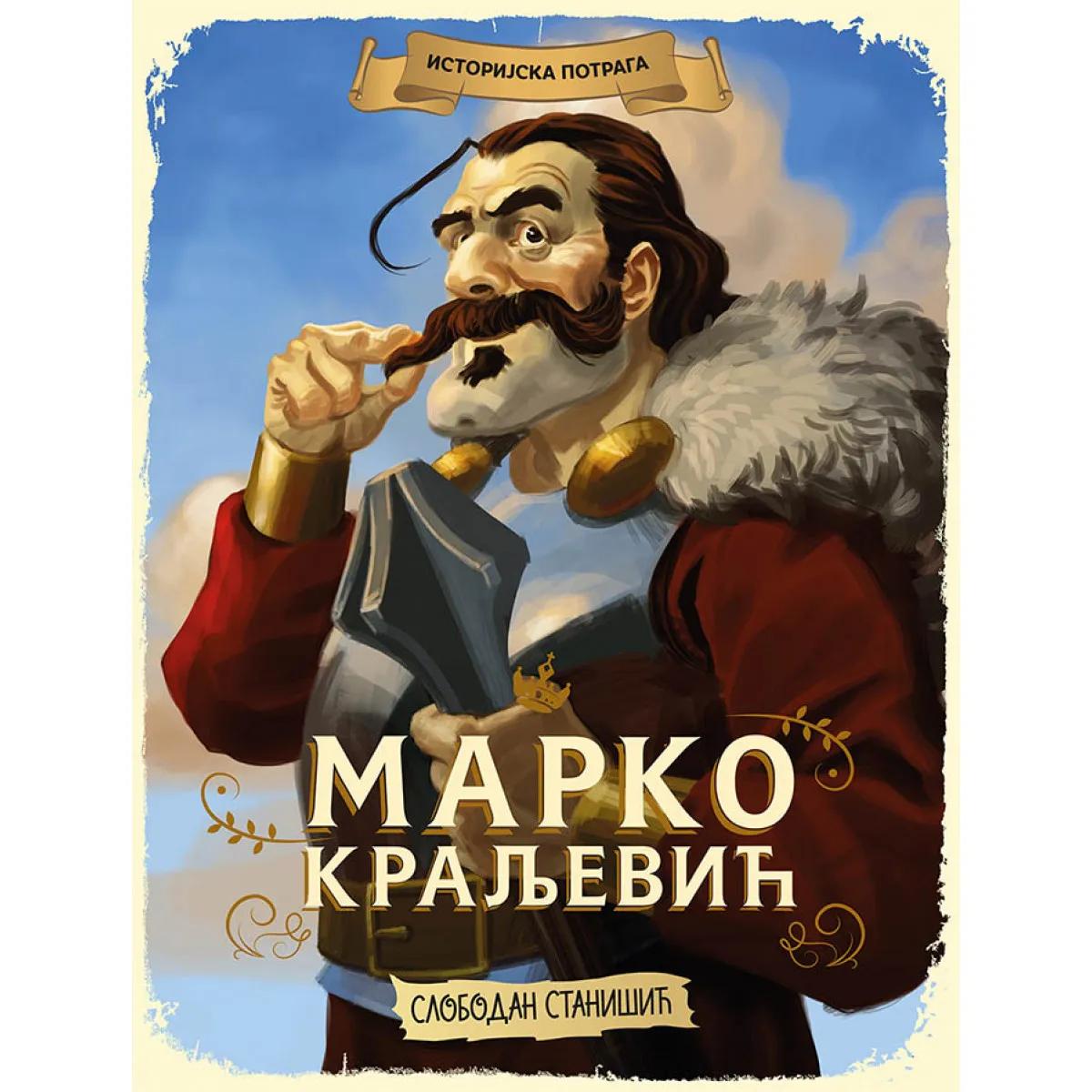 Istorijska potraga MARKO KRALJEVIĆ 