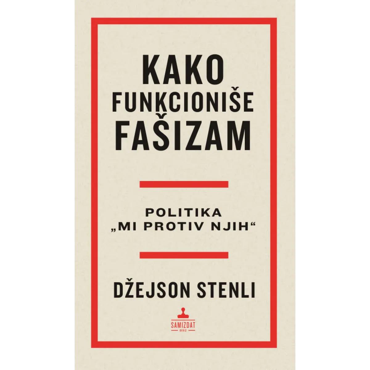 KAKO FUNKCIONIŠE FAŠIZAM Politika ?i protiv njih 