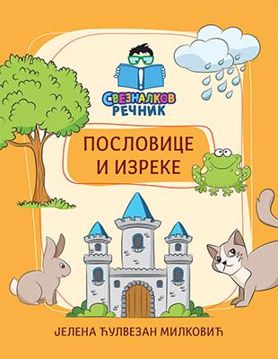 SVEZNALKOV REČNIK Poslovice i izreke 