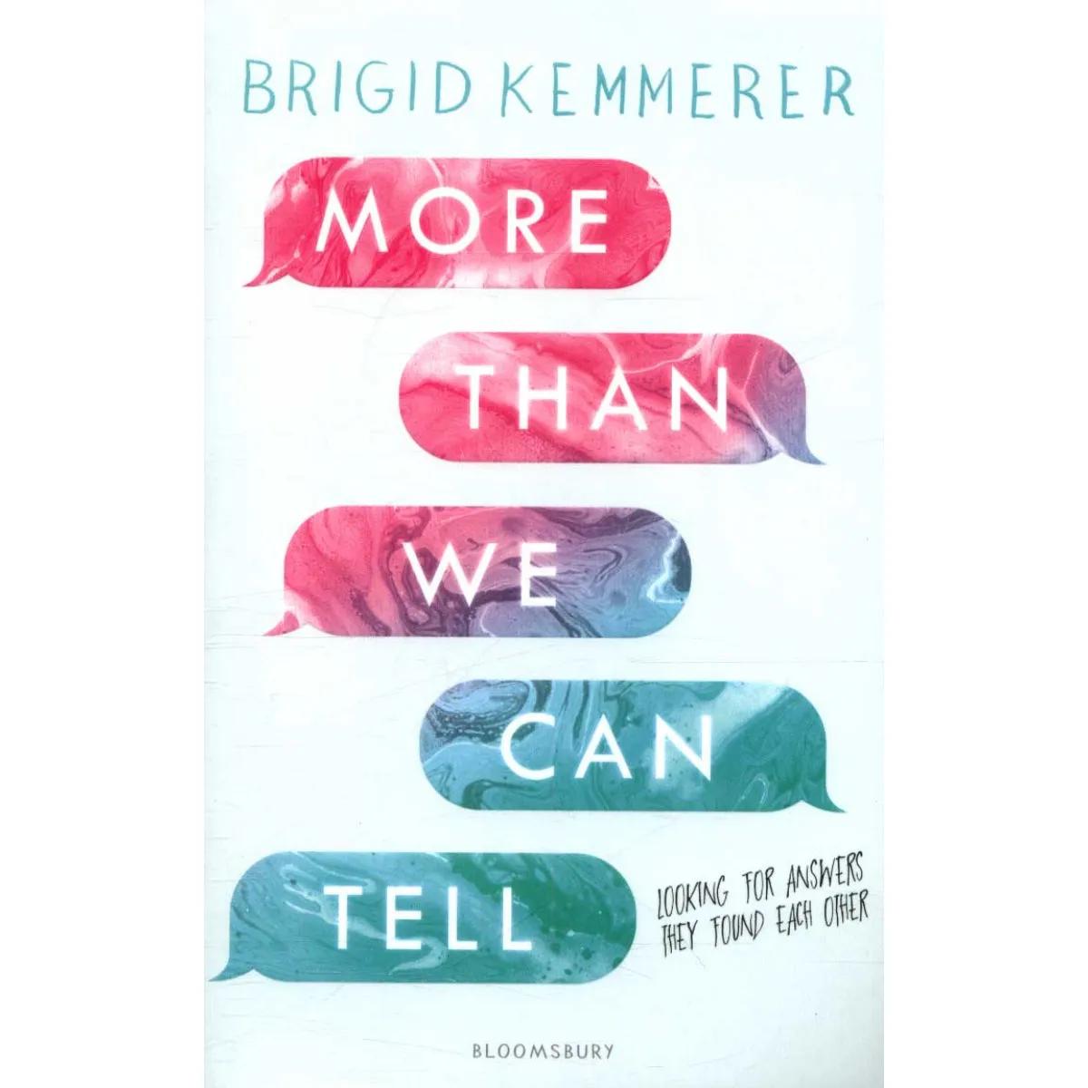 MORE THAN WE CAN TELL 