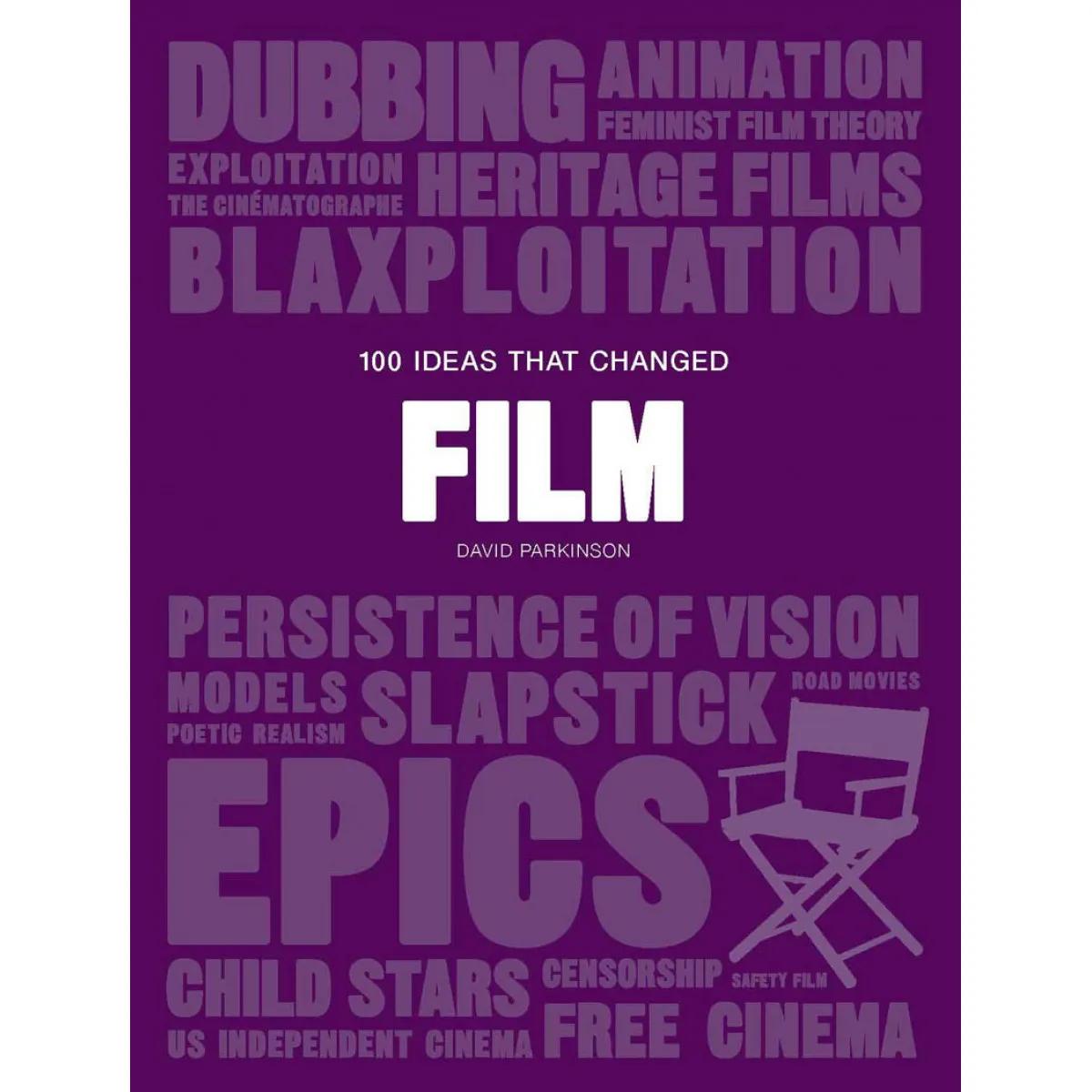 100 IDEAS THAT CHANGED FILM 