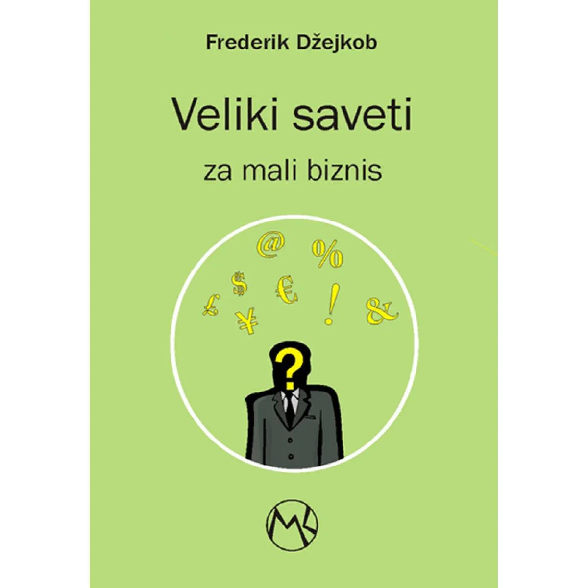 VELIKI SAVETI ZA MALI BIZNIS 