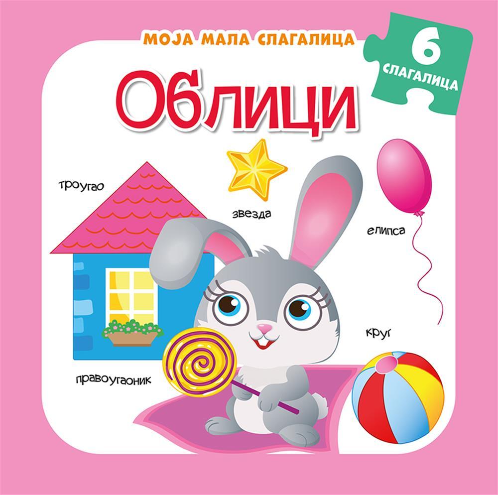 MOJA MALA SLAGALICA Oblici 