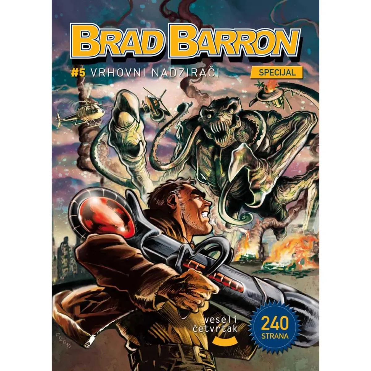 BRAD BARRON SPECIJAL 5 Vrhovni nadziraci 