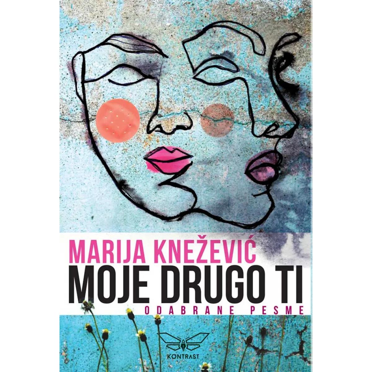 MOJE DRUGO TI Odabrane pesme 