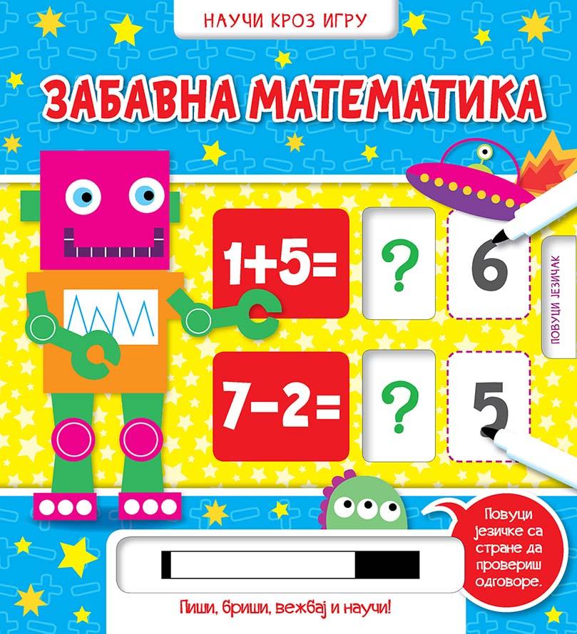 NAUČI KROZ IGRU Zabavna matematika 