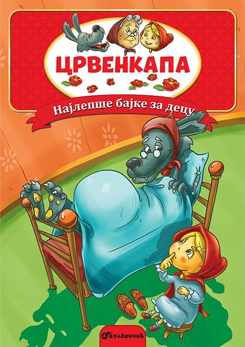 NAJLEPŠE BAJKE ZA DECU Crvenkapa 