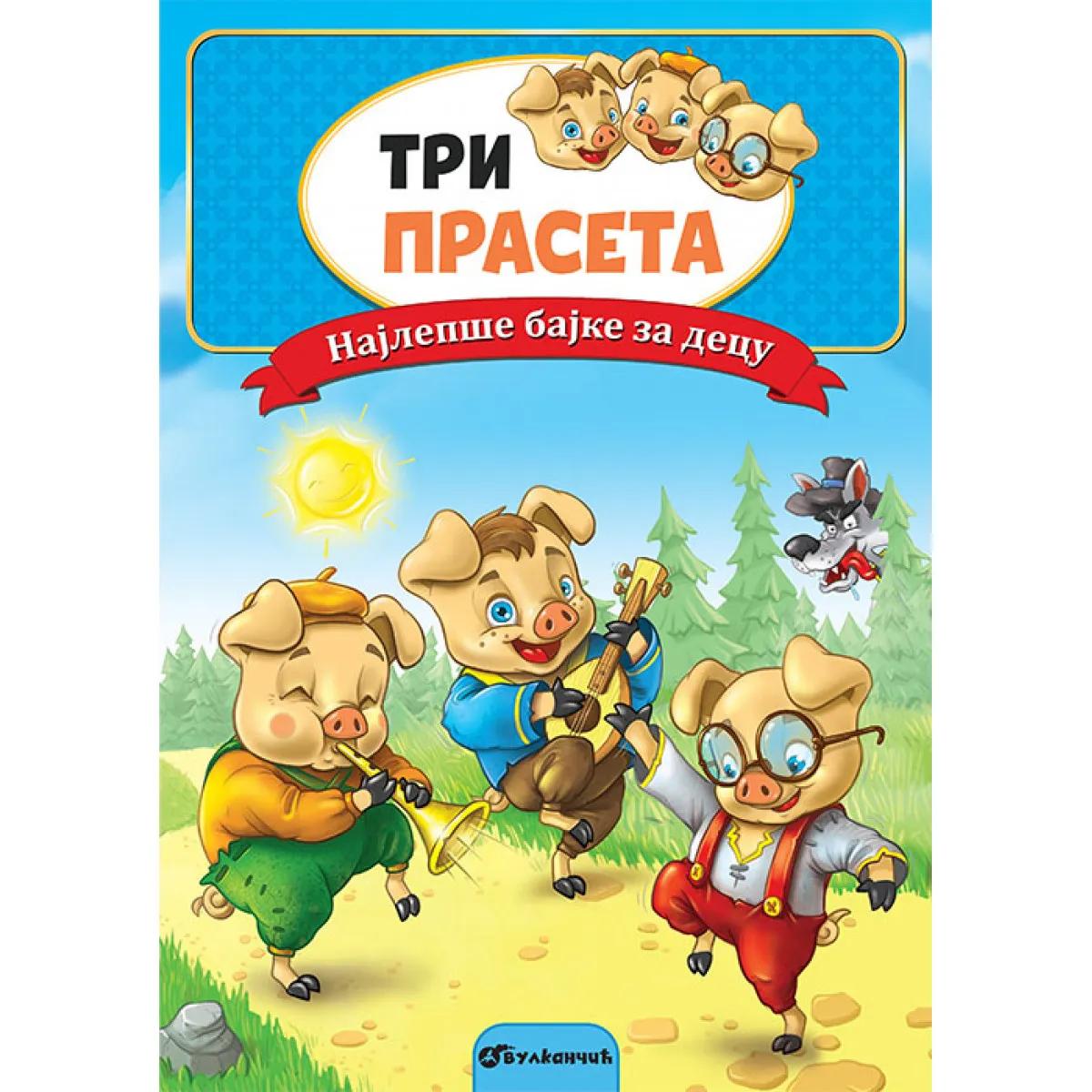 NAJLEPŠE BAJKE ZA DECU Tri praseta 