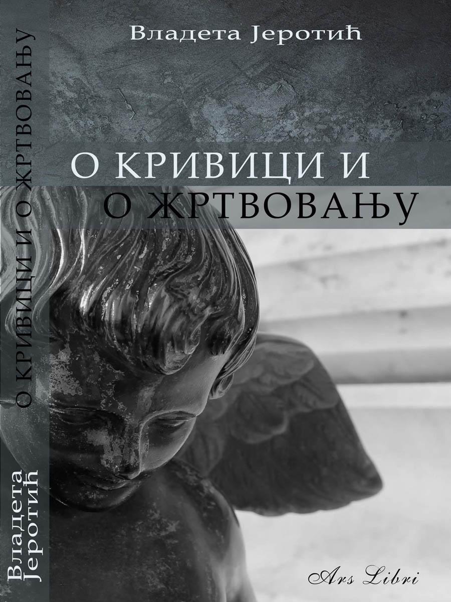 O KRIVICI I O ŽRTVOVANJU 