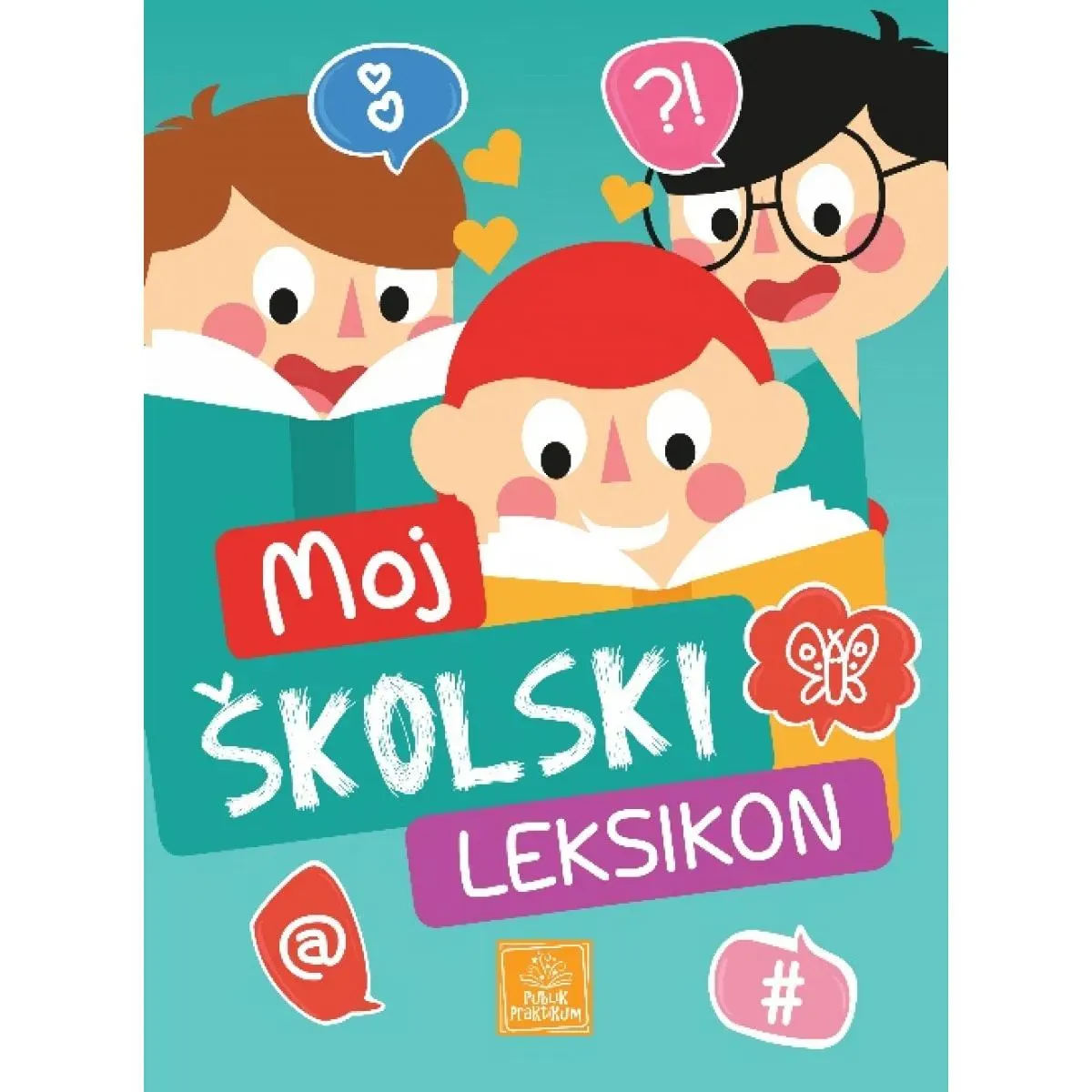 MOJ ŠKOLSKI LEKSIKON 